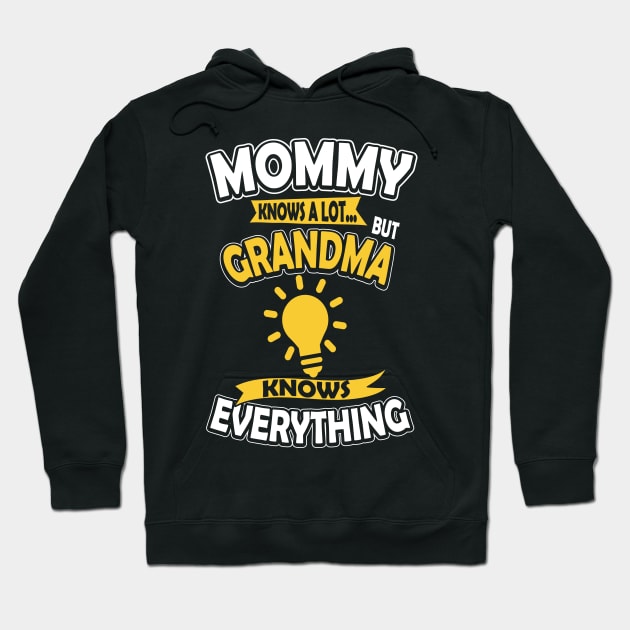 Grandma Knows Everything Hoodie by ryanjaycruz